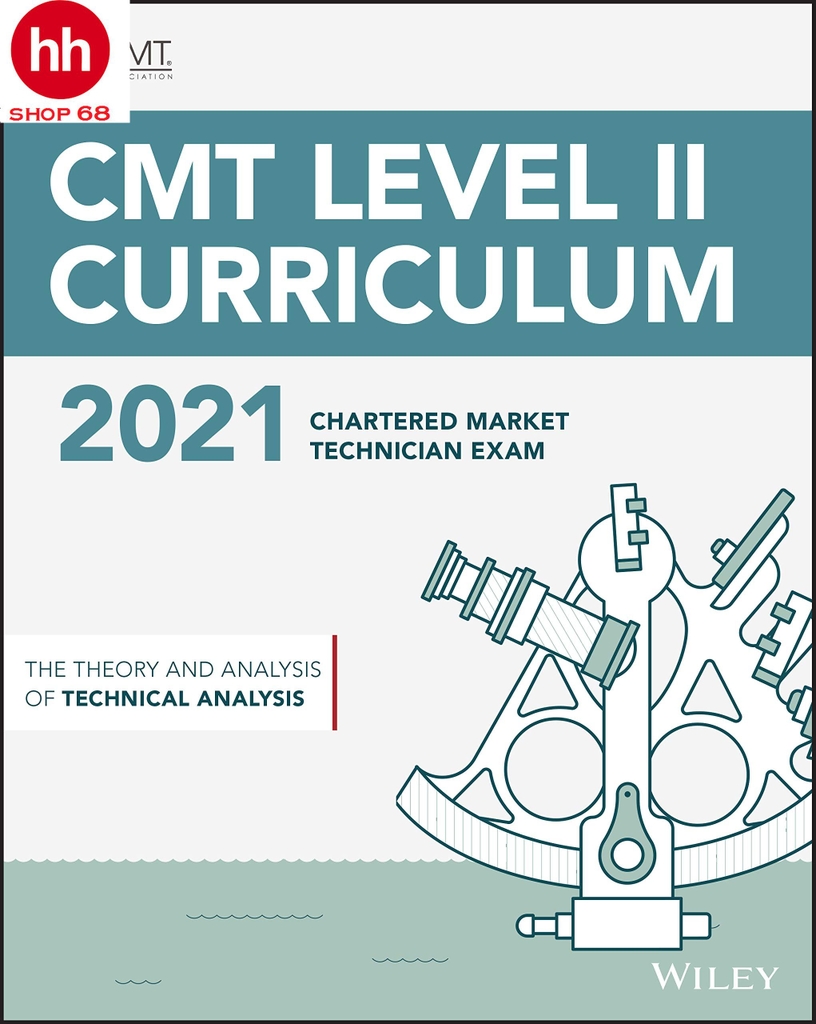 CMT 2021 Level 2 The Theory and Analysis of Technical Analysis
