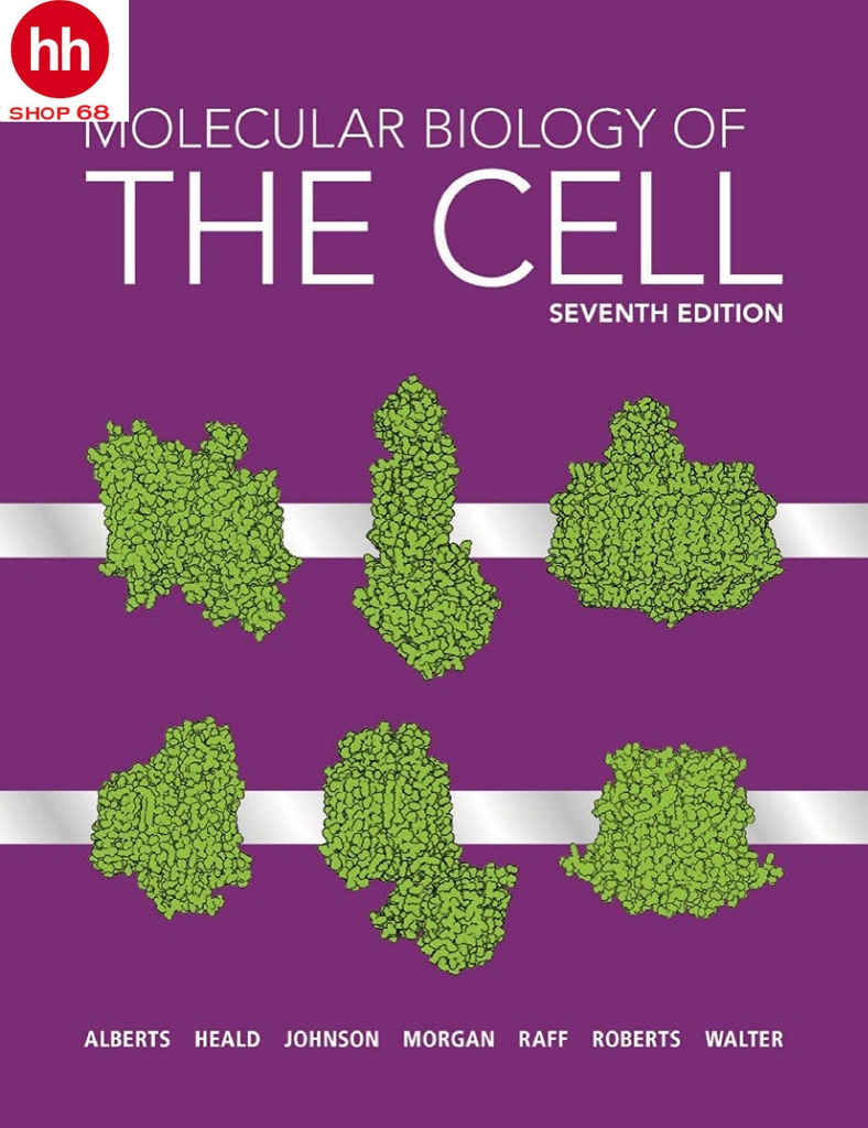 Molecular Biology of the Cell Seventh Edition