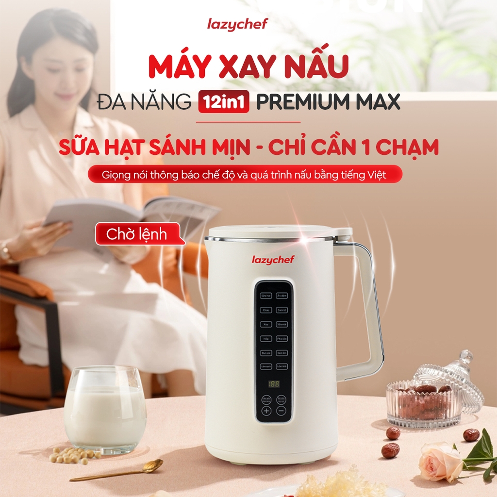|CÓ GIỌNG NÓI TIẾNG VIỆT| MÁY XAY NẤU ĐA NĂNG 12IN1 PREMIUM MAX TÍCH HỢP GIỌNG NÓI LAZYCHEF