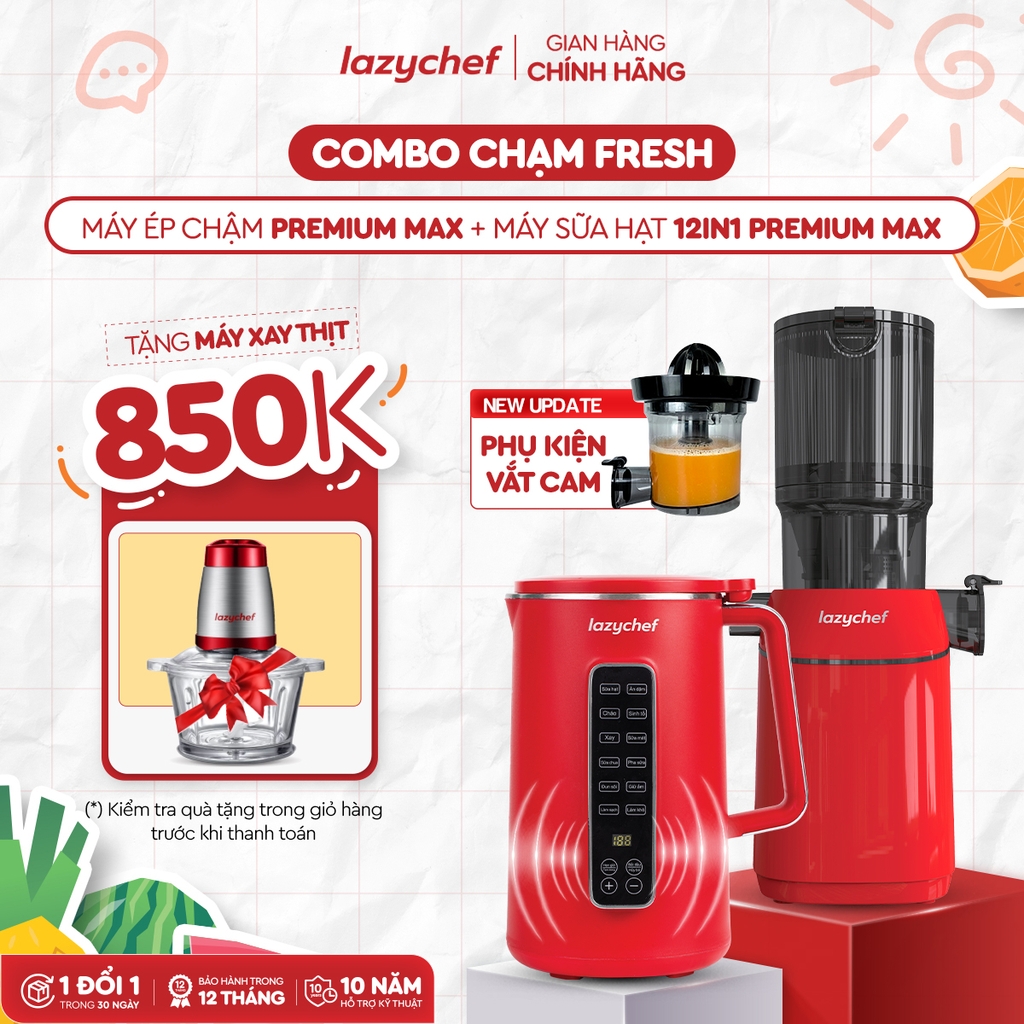 [Chạm Fresh] Máy ép chậm Premium Max + Máy làm sữa hạt 12in1 Premium Max + tặng máy xay thịt 850k