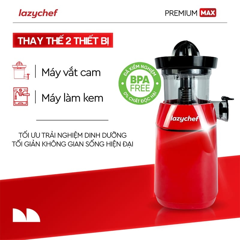 PHIÊN BẢN CẢI TIẾN TÍCH HỢP VẮT CAM - MÁY ÉP CHẬM PREMIUM MAX LAZYCHEF