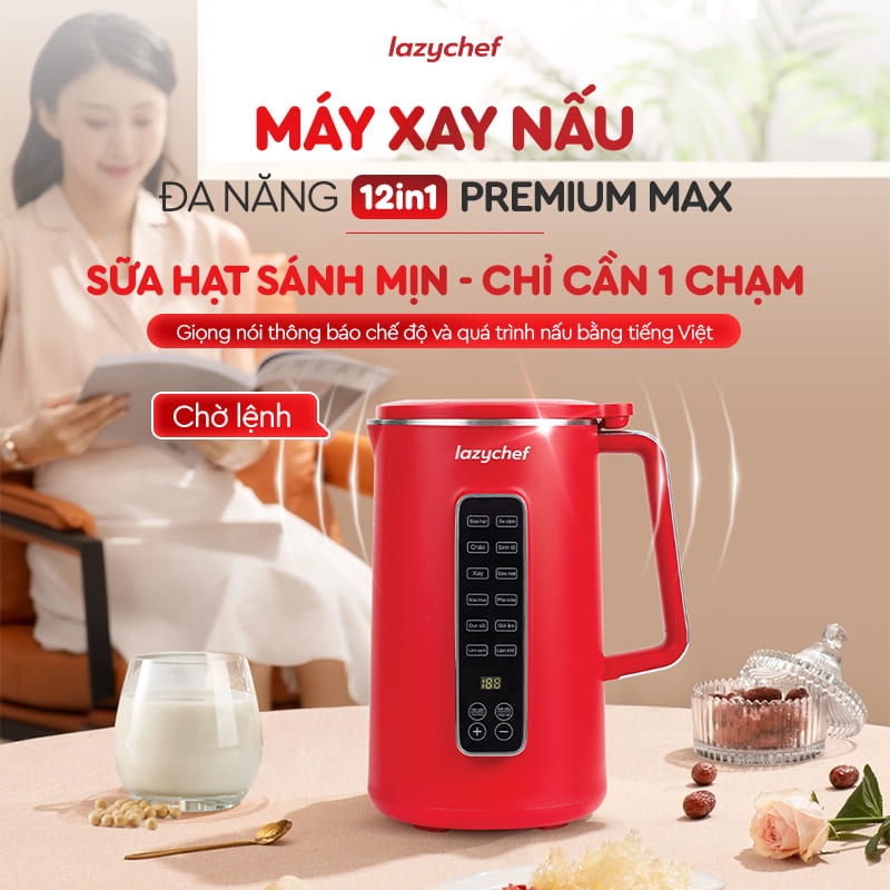 |CÓ GIỌNG NÓI TIẾNG VIỆT| MÁY XAY NẤU ĐA NĂNG 12IN1 PREMIUM MAX, MÁY LÀM SỮA HẠT CHỐNG TRÀO - CHỐNG TRÀN 12IN1 PREMIUM MAX THẾ HỆ MỚI LAZYCHEF