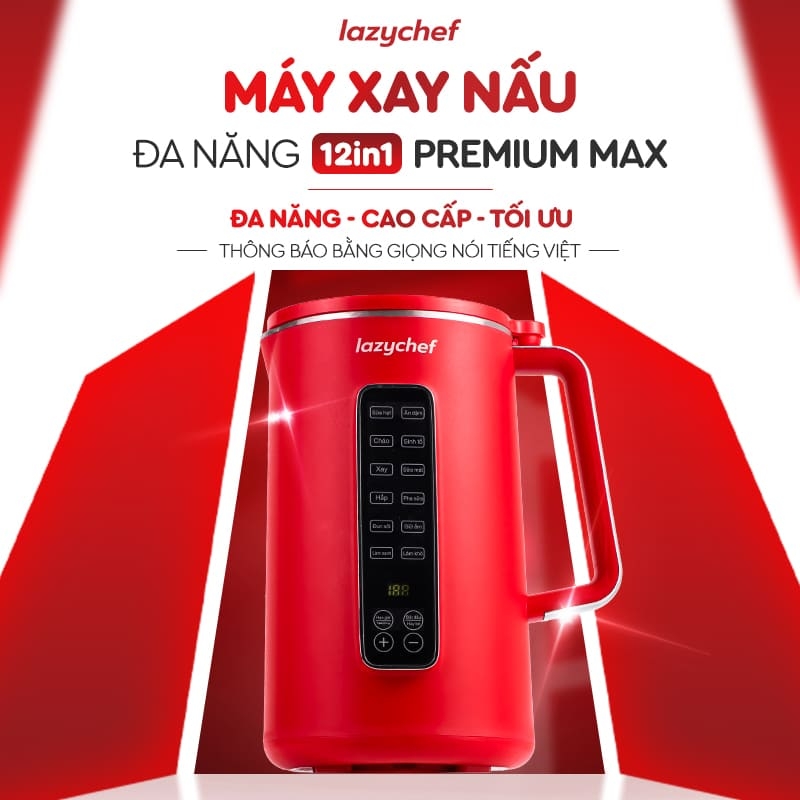 |CÓ GIỌNG NÓI TIẾNG VIỆT| MÁY XAY NẤU ĐA NĂNG 12IN1 PREMIUM MAX, MÁY LÀM SỮA HẠT CHỐNG TRÀO - CHỐNG TRÀN 12IN1 PREMIUM MAX THẾ HỆ MỚI LAZYCHEF