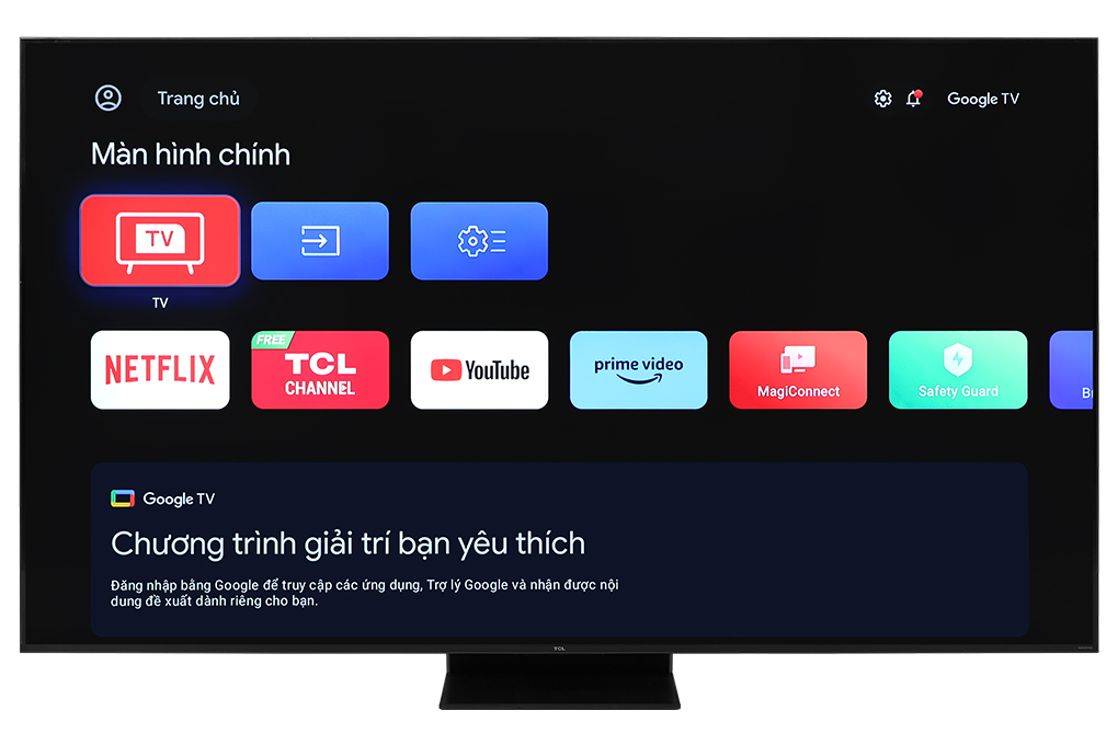 Google Tivi QD-Mini LED TCL 4K 85 inch 85C755