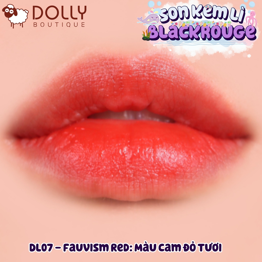 Son Kem Black Rouge Double Layer Over Velvet Ver2 #DL07 Fauvism Red (Màu Đỏ Cam)