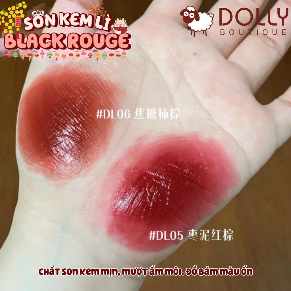 Son Kem Black Rouge Double Layer Over Velvet #DL06- Woody Layer (Màu Cam Nâu)