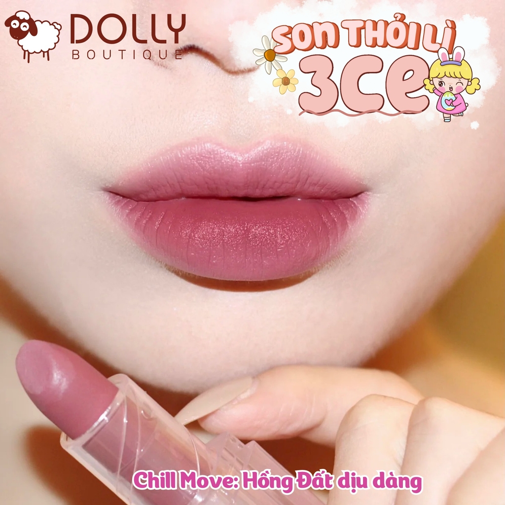 Son thỏi 3CE Clear Layer Cool Edition Lipstick Chill Move - Màu Hồng Đất