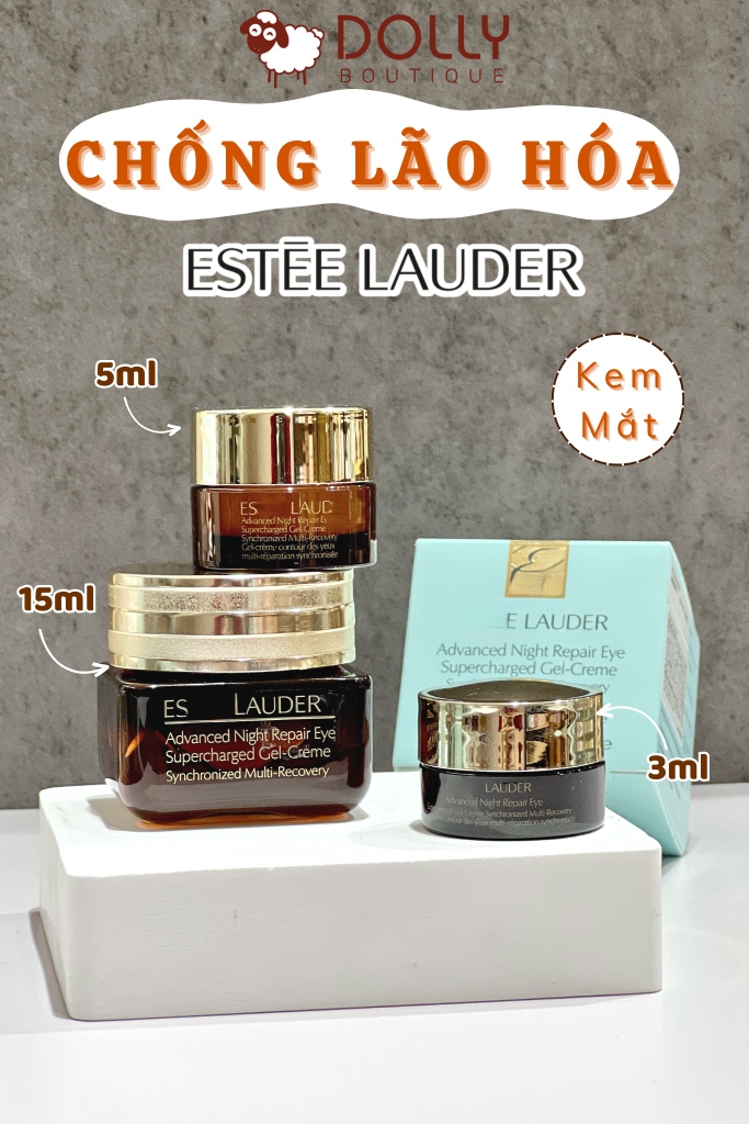 Kem Mắt Estee Lauder Advanced Night Repair Eye Supercharged Gel Creme 3ml