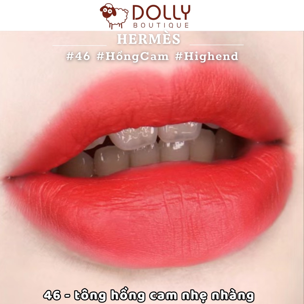 Son Thỏi Hermes Matte Lipstick #46 Rouge Exotique (Màu Hồng Cam San Hô)