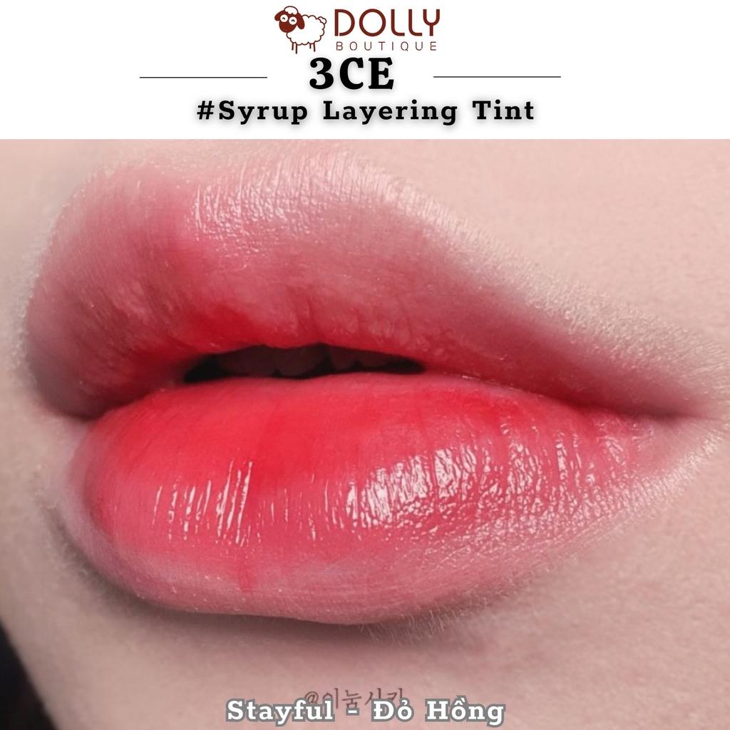 Son Tint Bóng 3CE Syrup Layering Tint #Stayful (Màu Đỏ Cam) - 4.7ml