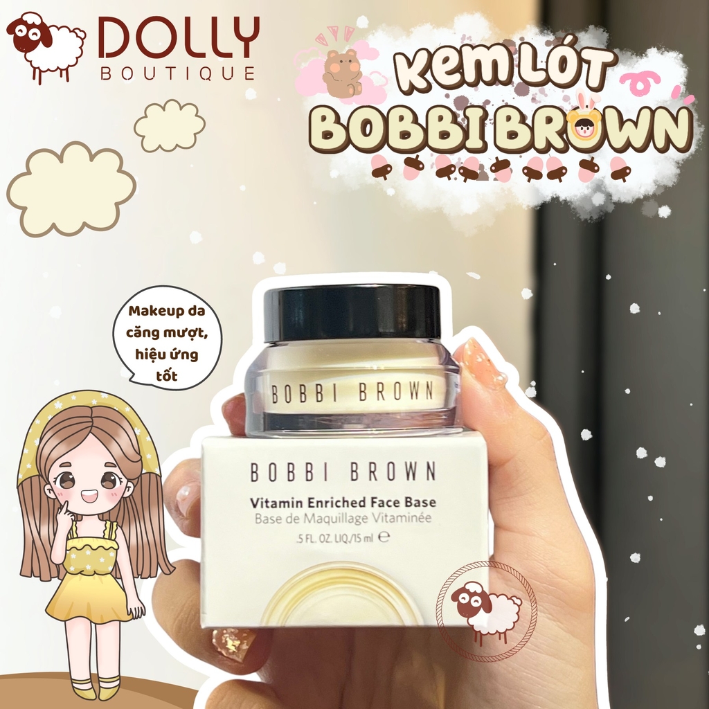 Kem Lót Dưỡng Ẩm Bobbi Brown Vitamin Enriched Face Base - 15ml