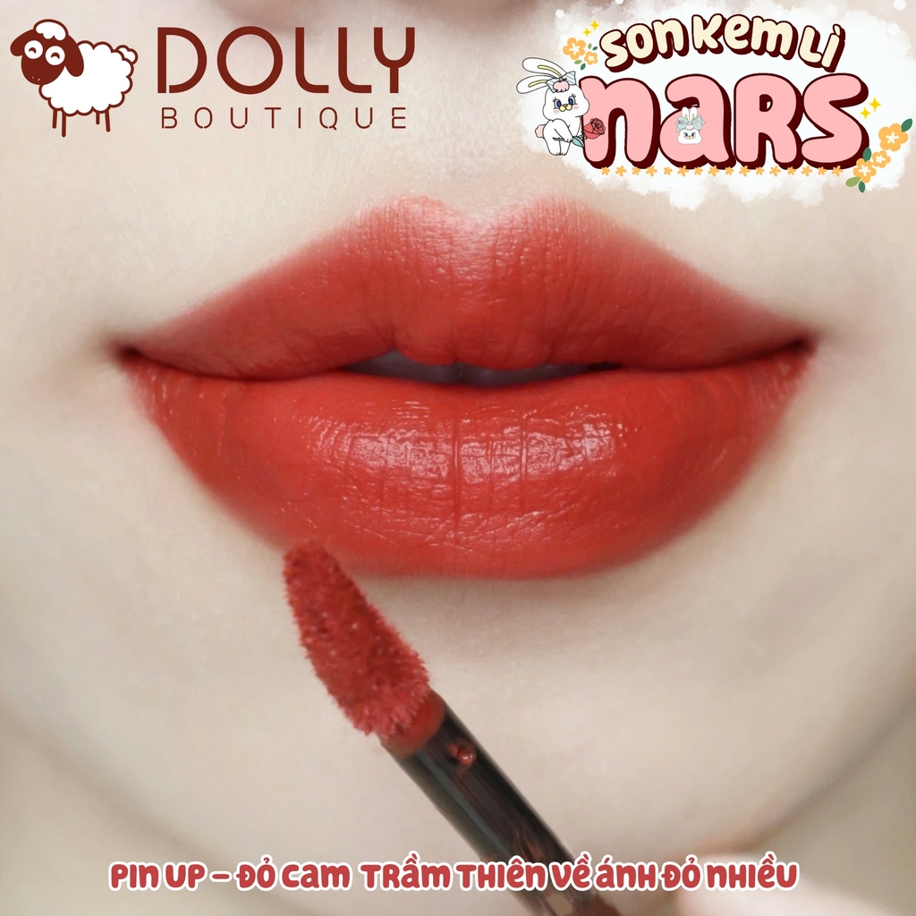 Son Kem Nars Air Matte Lip Color #Pin Up (Màu Đỏ Cam Trầm)