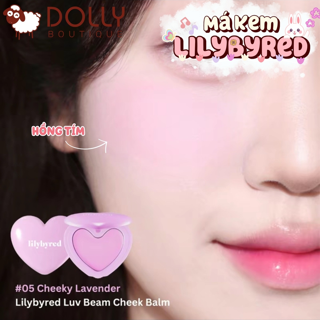 Má Hồng Dạng Kem Lilybyred Luv Beam Cheek Balm #05 Cheeky Lavender ( Hồng Tím ) - 3.5g