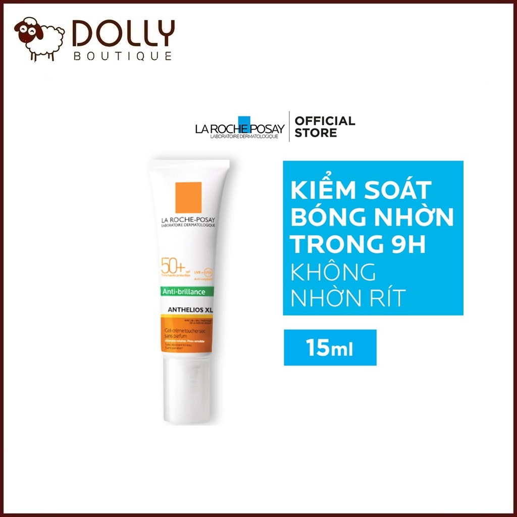 Kem Chống Nắng La Roche-Posay Không Nhờn Rít SPF50+ 15ml Anthelios Anti-Shine Gel-Cream Dry Touch Finish Mattifying Effect SPF50+ 15ml