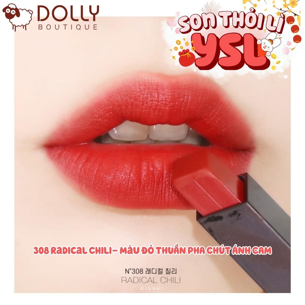 Son Thỏi Lì YSL The Slim Velvet Radical Matte Lipstick 308 Radical Chili