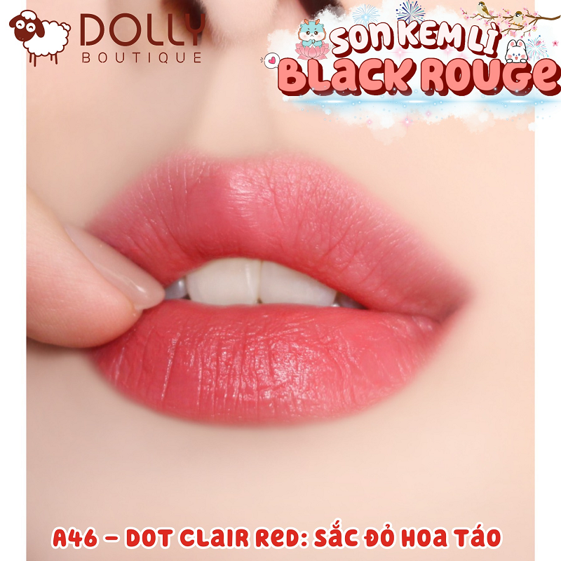 Son Kem Lỳ Black Rouge Air Fit Velvet - A46 Dot Clair Red (Màu Đỏ Tươi)