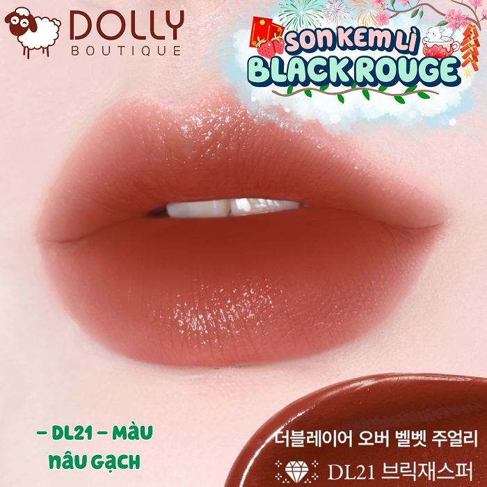 Son Kem Black Rouge Double Layer Over Velvet Ver 3 #DL21 Brick Jasper ( Nâu Gạch ) - 4.1g