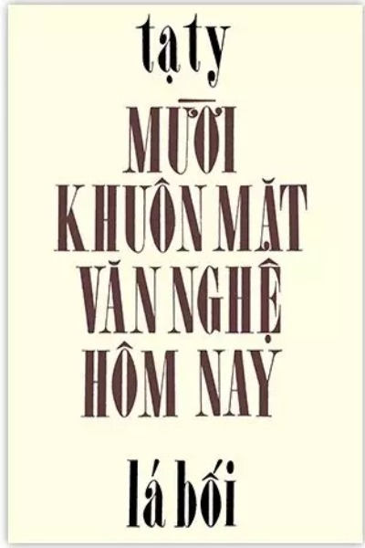 Mười Khuôn Mặt Văn Nghệ Hôm Nay