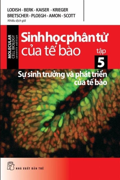 Sinh Học Phân Tử Của Tế Bào, Tập 5