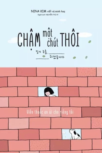 Chậm Một Chút Thôi