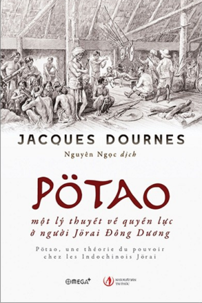 Potao, một lý thuyết về quyền lực của người Jorai Đông Dương