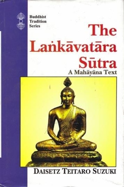 The Lankavatara Sutra : A Mahayana Text