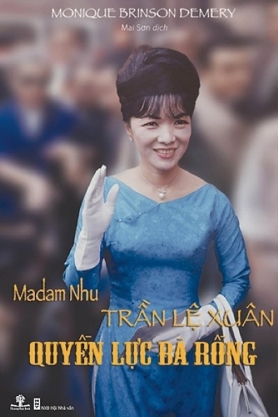 Madam Nhu Trần Lệ Xuân Quyền Lực Bà Rồng