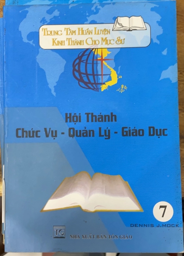 Hội Thánh: Chức Vụ-Quản Lý-Giáo Dục