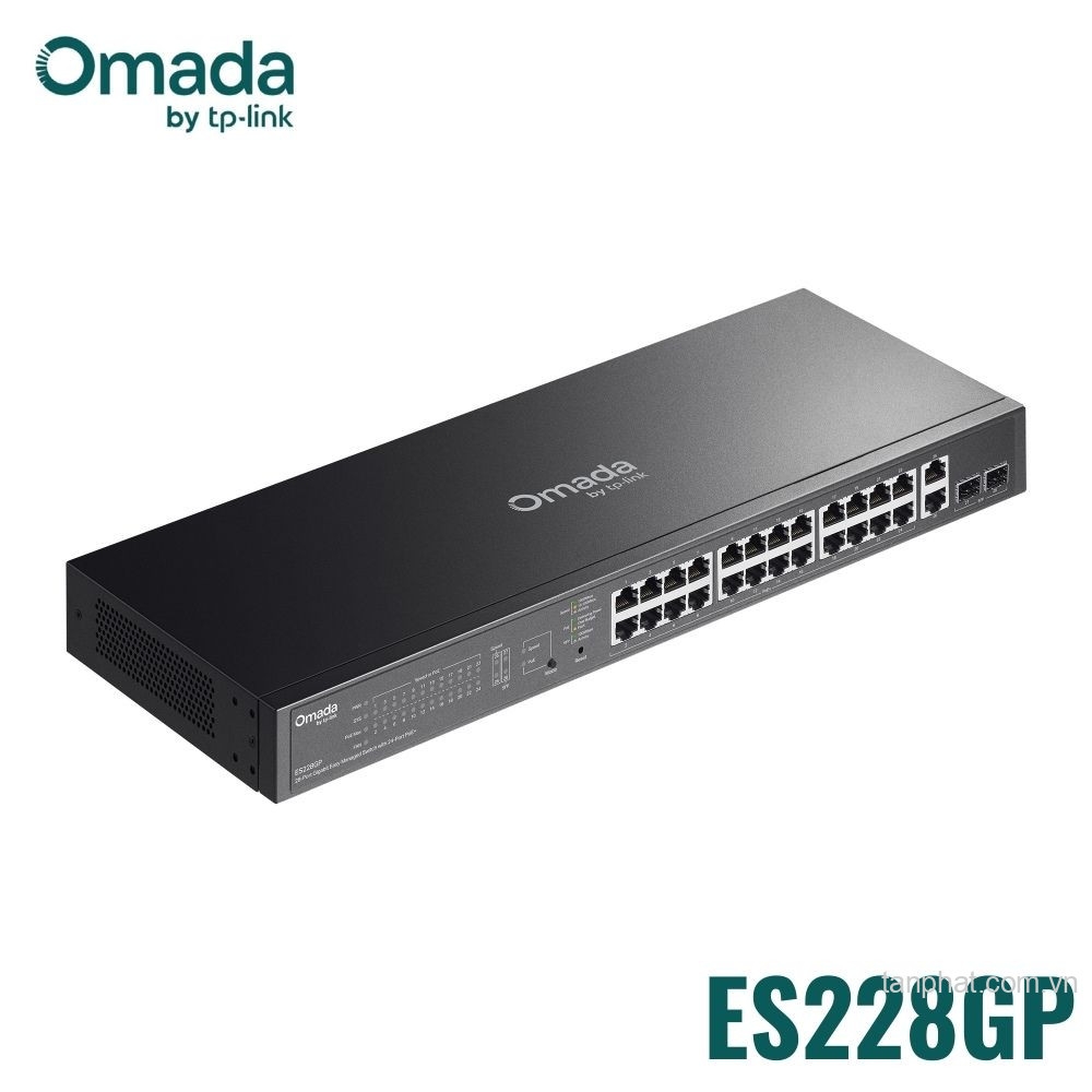Switch PoE+ TP-Link Omada ES228GP 28 cổng Gigabit, 24 cổng PoE+, 2 cổng SFP