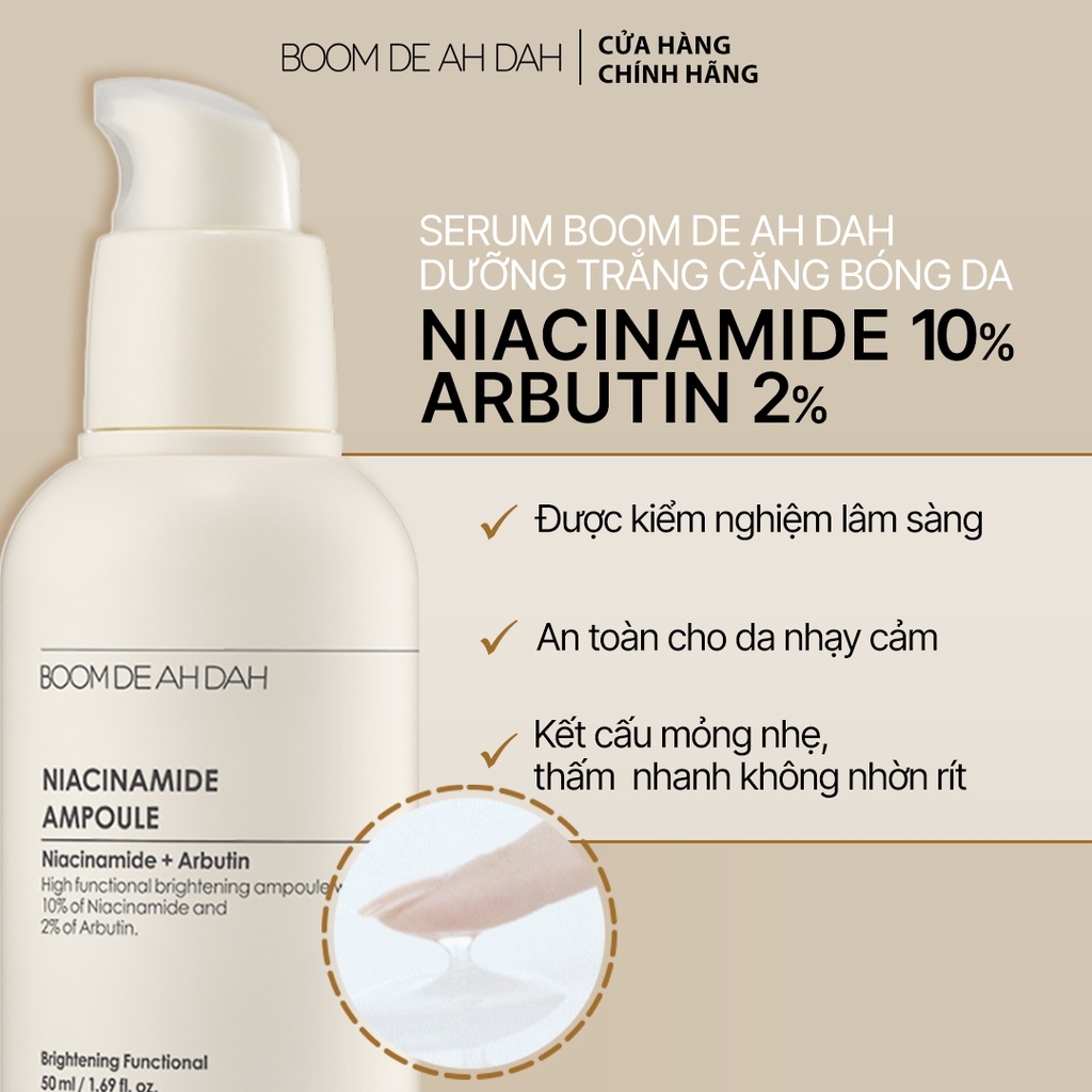 Tinh Chất Dưỡng Trắng Căng Bóng Giảm Mụn Boom De Ah Dah Niacinamide 10% + Arbutin 2% 50 ML