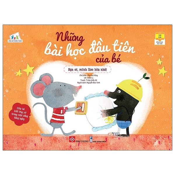 Những Bài Học Đầu Tiên Của Bé - Bạn Ơi, Mình Làm Hòa Nhé!