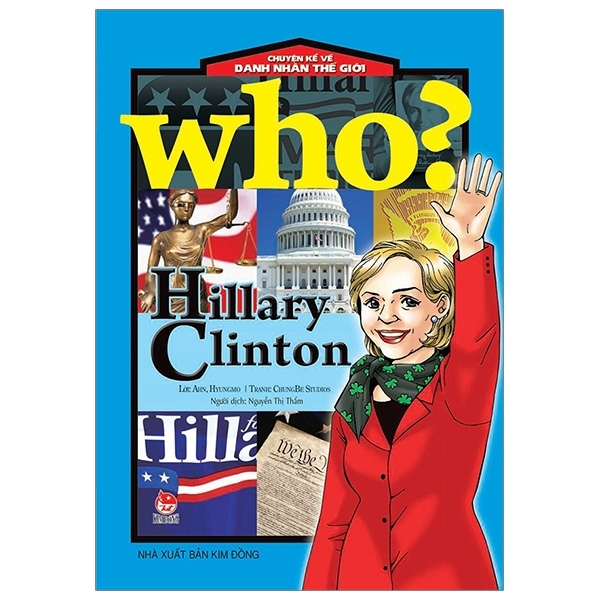Chuyện Kể Về Danh Nhân Thế Giới - Hillary Clinton
