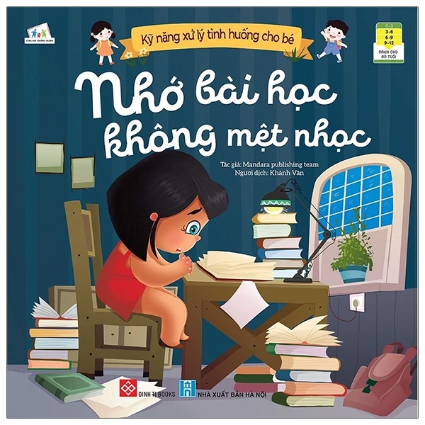 Kỹ Năng Xử Lý Tình Huống Cho Bé - Nhớ Bài Học Không Mệt Nhọc