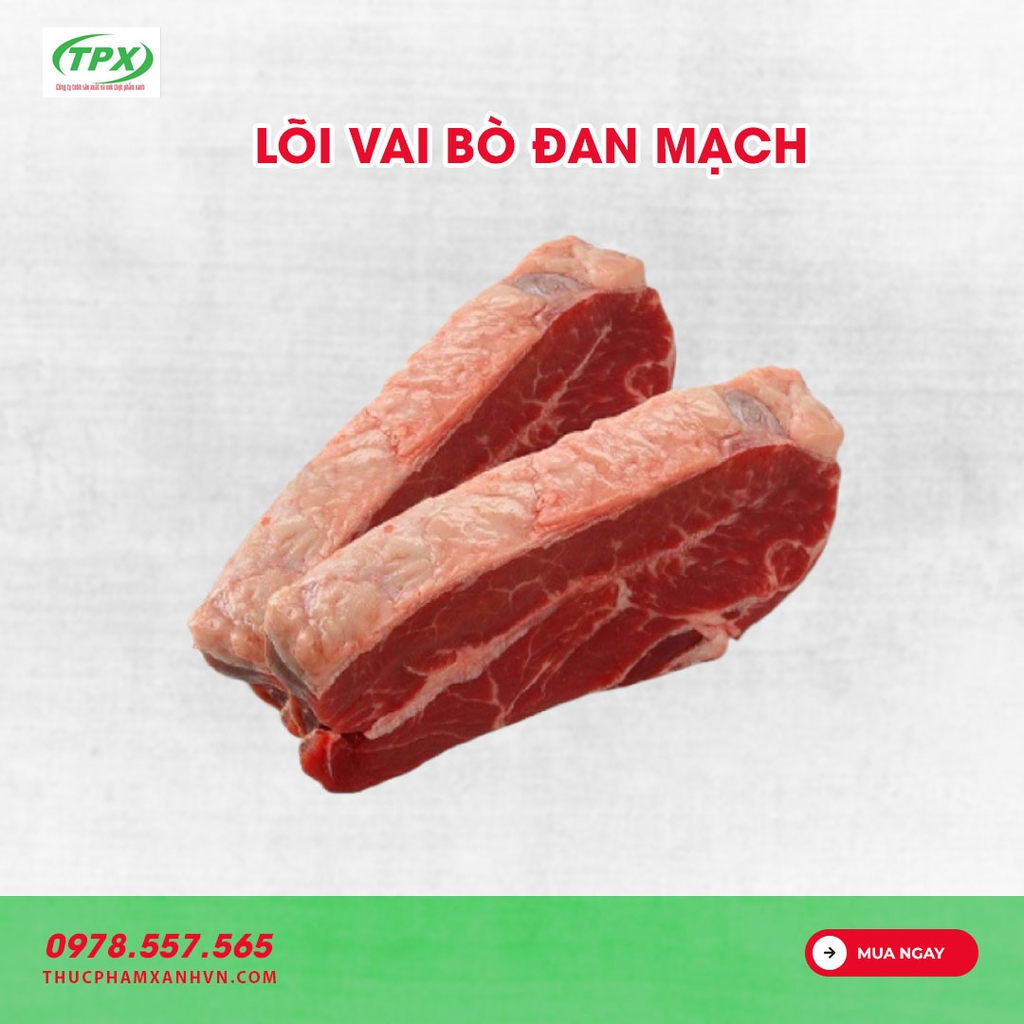 LÕI VAI BÒ ĐAN MẠCH