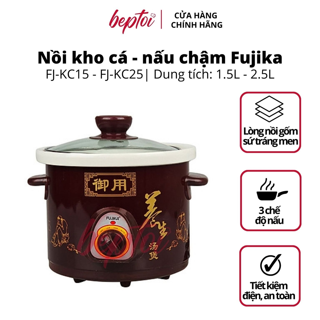 Nồi Nấu - Hầm Cháo Chậm / Nồi Kho Cá Điện / Nồi Nấu Chậm Đa Năng Siêu Tiện Lợi 1.5L - 2.5L / FUJIKA FJ-KC15 - FJ-KC25