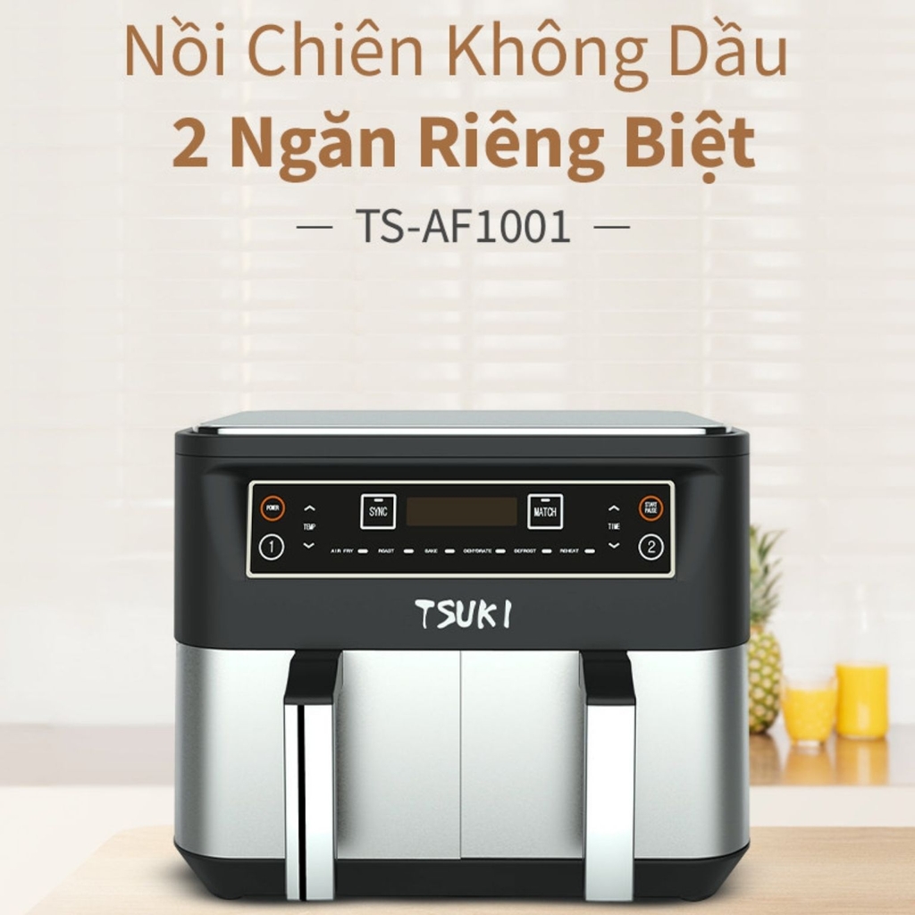 Nồi chiên không dầu 2 ngăn 10L Tsuki TS-AF1001