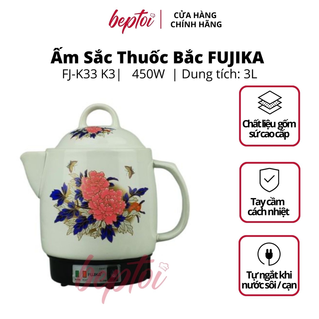 Ấm sắc thuốc tự động Fujika FJ-K33 K3
