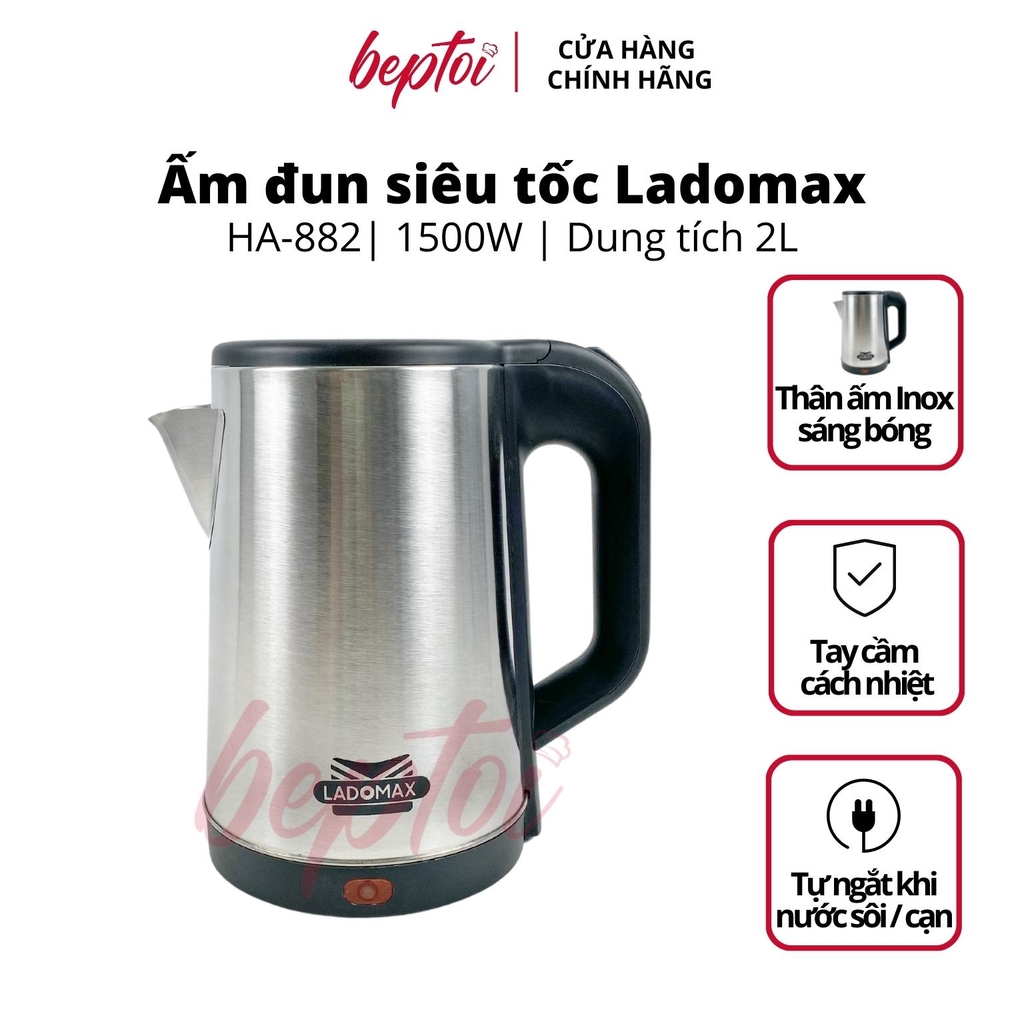 Ấm siêu tốc LADOMAX, bình siêu tốc Inox công suất 1500W dung tích 2 lít HA-882