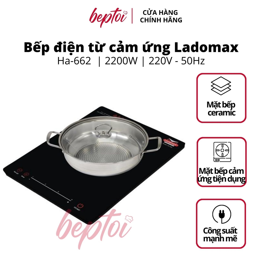 Bếp từ cảm ứng Ladomax HA- 662