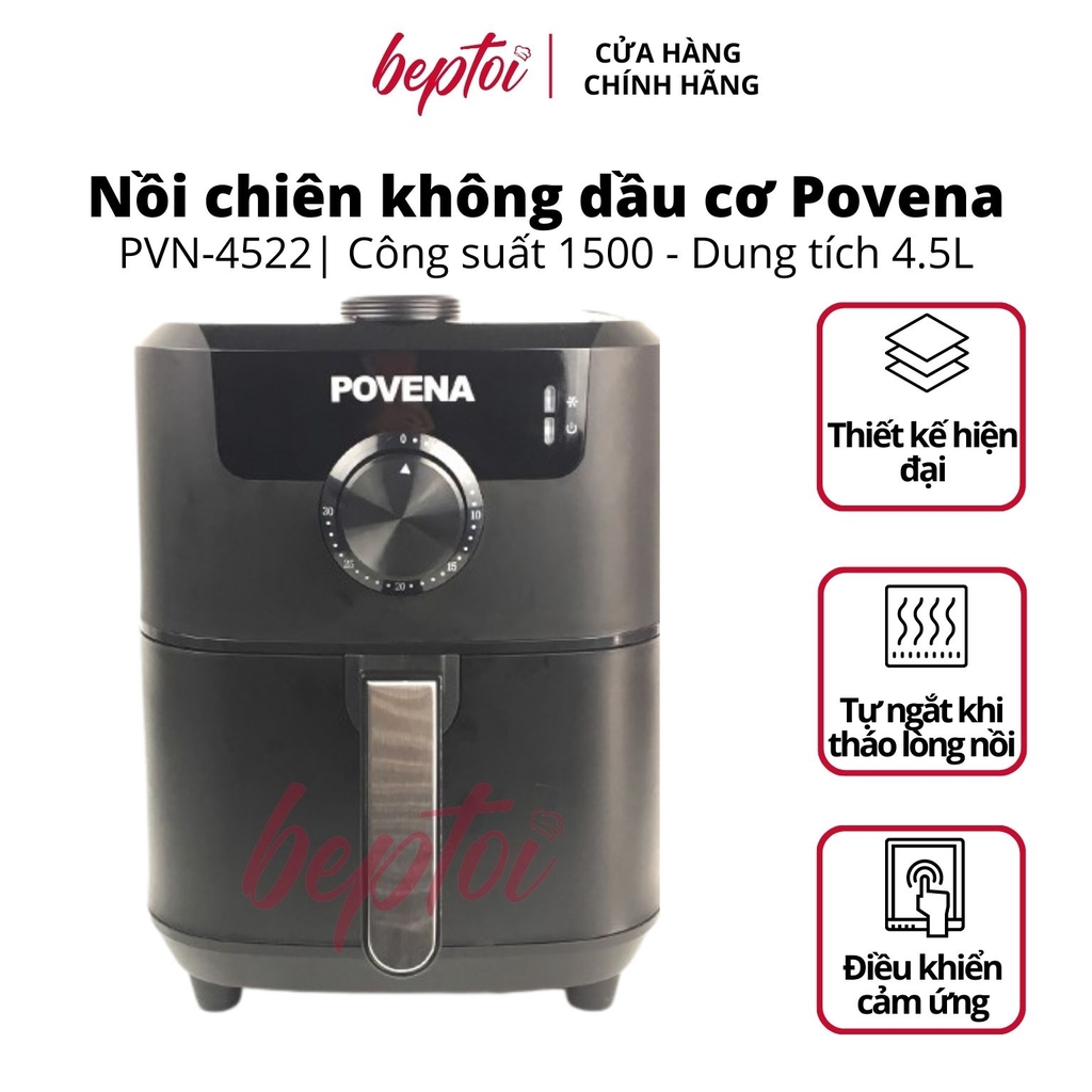 Nồi Chiên Không Dầu Cơ 4.5L POVENA PVN-4522 / Hàng Việt Nam Chất Lượng Cao