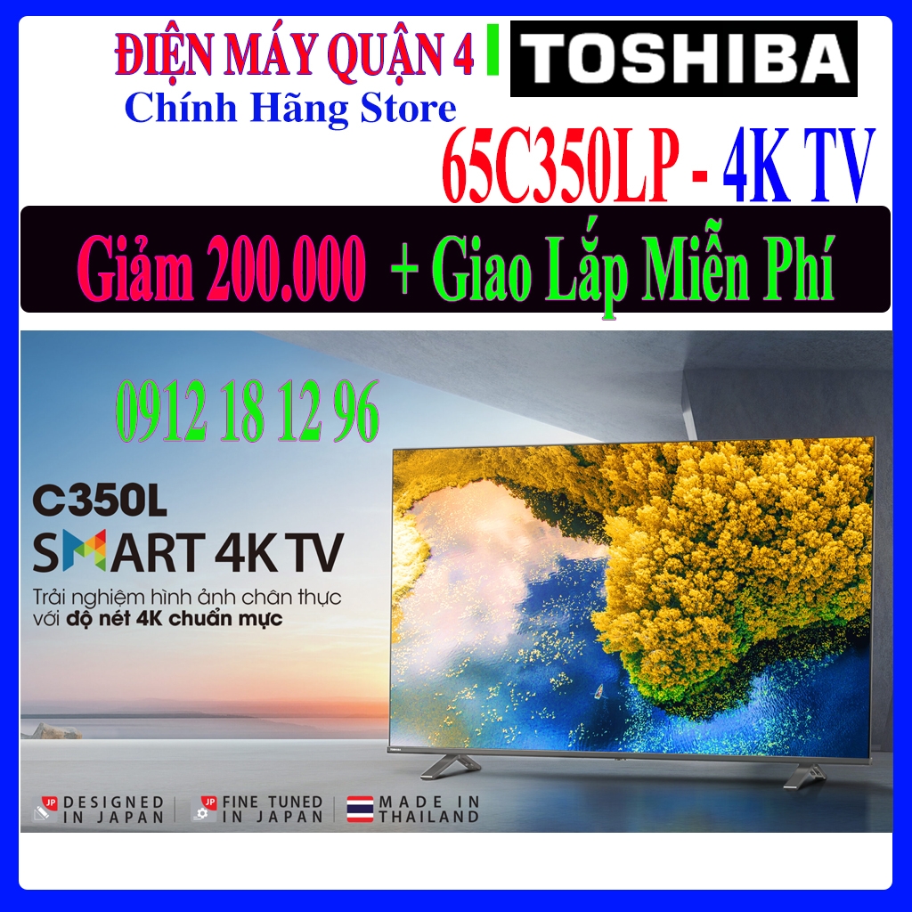 Google Tivi Toshiba 65C350LP 4K 65 inch [65C350]