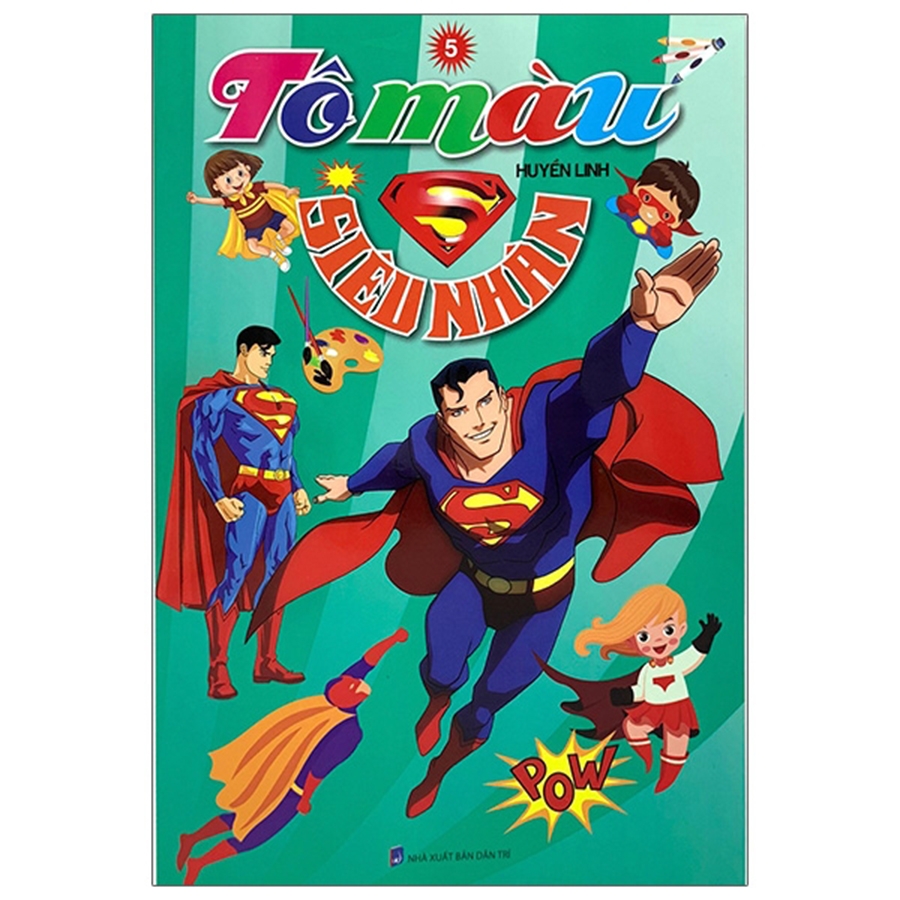 Tô Màu Siêu Nhân Superman - Tranh Tô Màu Cho Bé