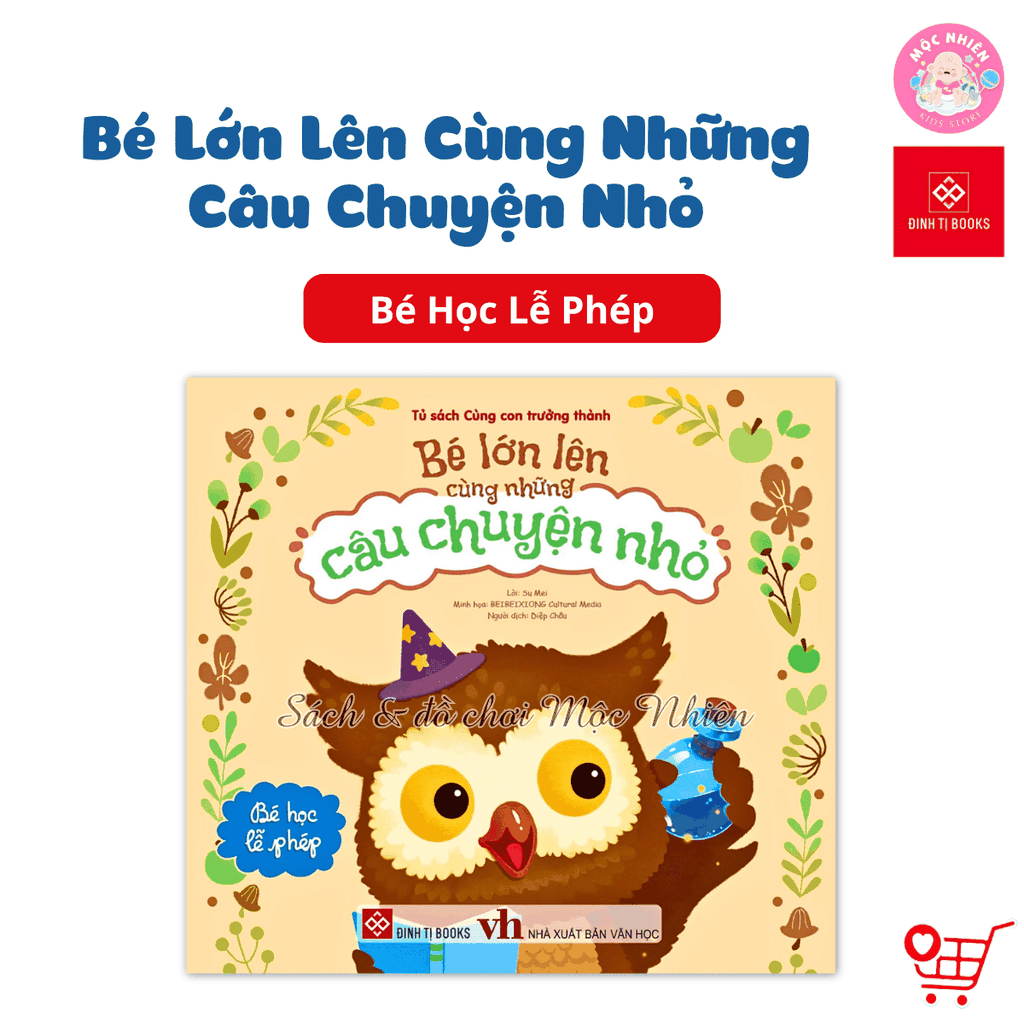 Sách - Bé lớn lên cùng những câu chuyện nhỏ - Đinh Tị Books