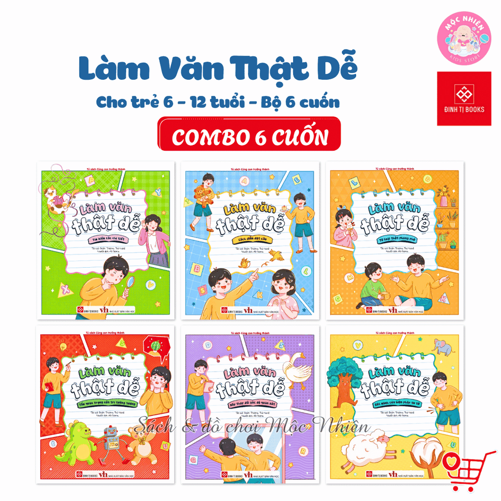 Combo 06 cuốn Sách - Làm văn thật dễ (Dành cho bé từ 6-12 tuổi) - Đinh Tị Books