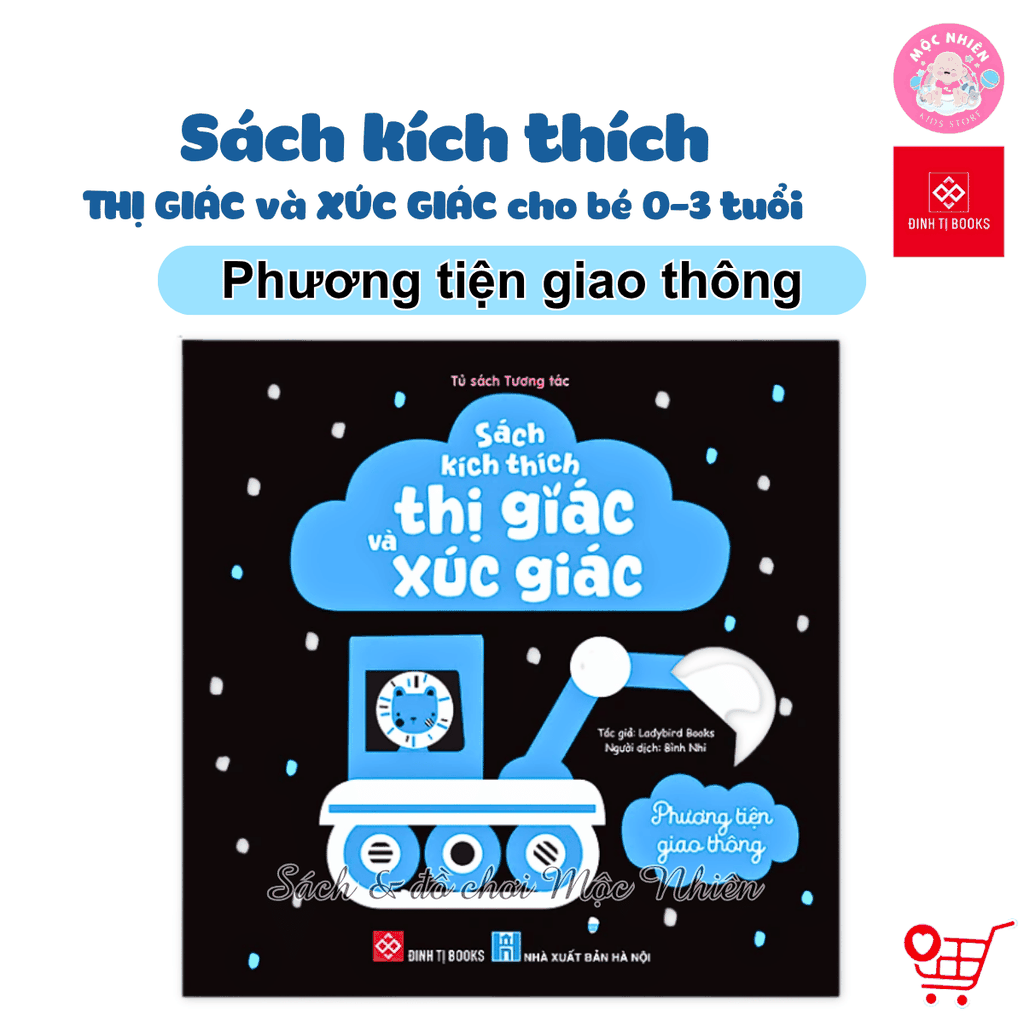 Sách kích thích thị giác và xúc giác cho bé 0-3 tuổi - Đinh Tị Books