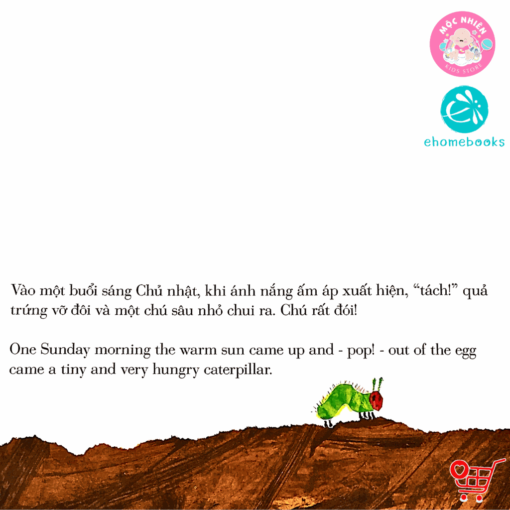 Sách Chú Sâu Háu Ăn (Sách Ehon Cho Bé Từ 0 đến 4 Tuổi) - Sách Song Ngữ Anh-Việt - Ehomebooks