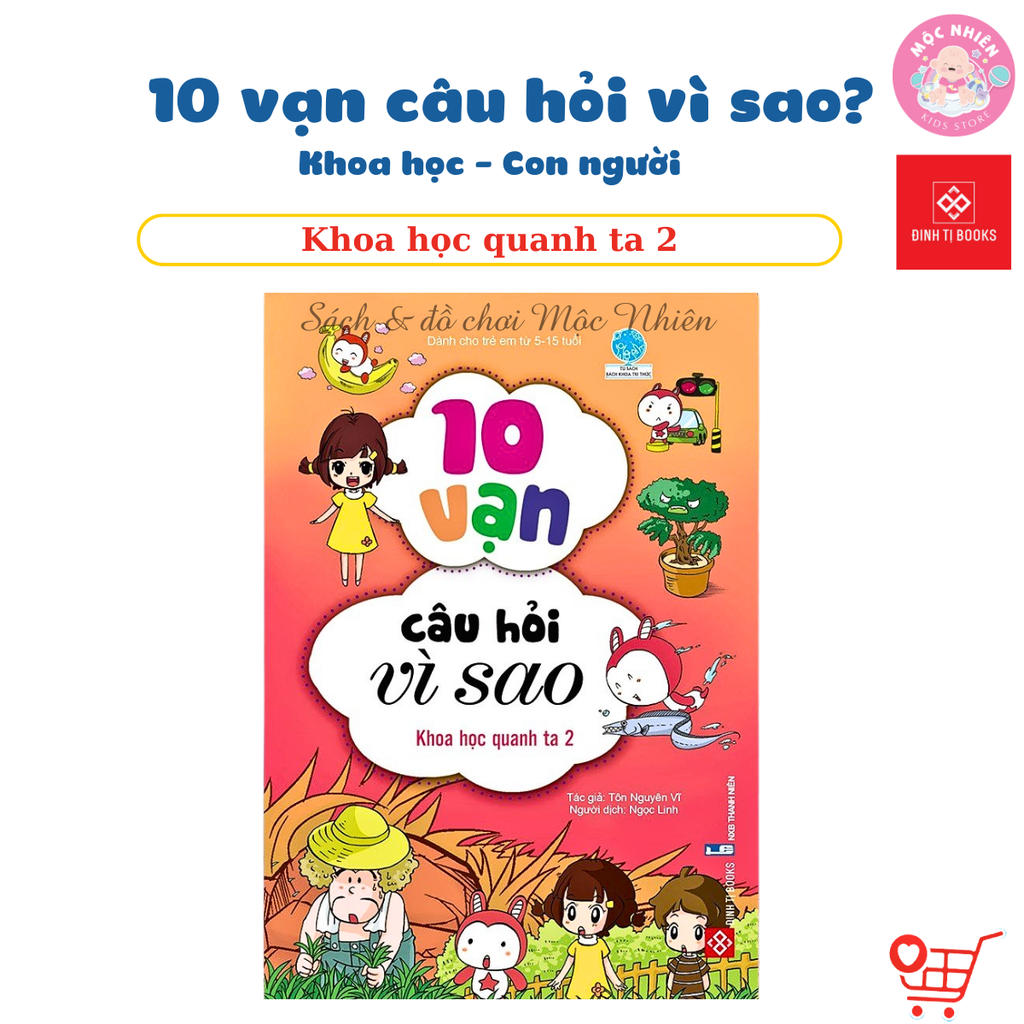Sách Bách khoa Tri thức - 10 vạn câu hỏi tại sao - Khoa học con người - Đinh Tị Books