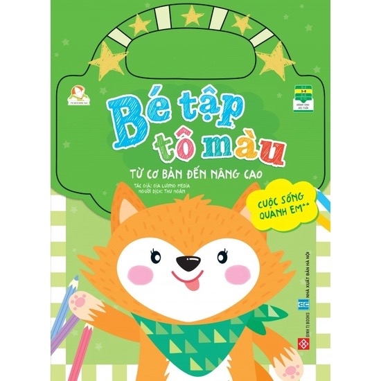 Sách Bé Tập Tô Màu - Từ Cơ Bản Đến Nâng Cao – Đinh Tị (Nhiều chủ đề)