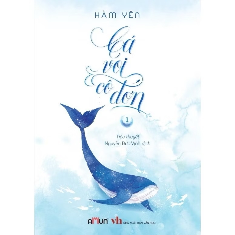 Bộ 03 tập Sách Cá Voi Cô Đơn (Bản đặc biệt kèm quà tặng) - Tiểu Thuyết Ngôn Tình Chữa Lành - Hàm Yên - Amun Đinh Tị