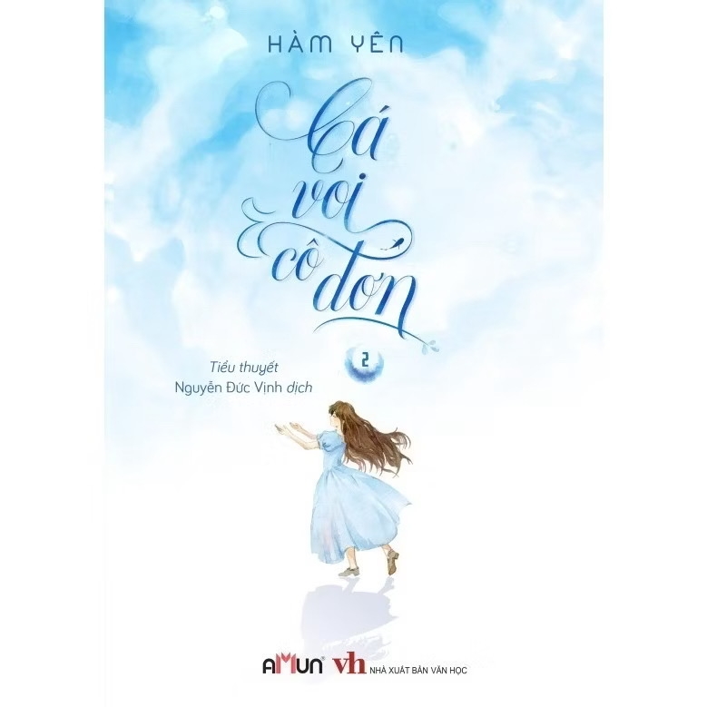 Bộ 03 tập Sách Cá Voi Cô Đơn (Bản đặc biệt kèm quà tặng) - Tiểu Thuyết Ngôn Tình Chữa Lành - Hàm Yên - Amun Đinh Tị